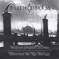 Funebris : Obscure Majestic Dream